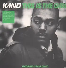 Kano - This Is The Girl