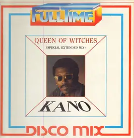 Kano - Queen Of Witches (Special Extended Mix)