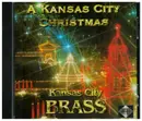 CD - Kansas City Brass - A Kansas City Christmas