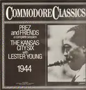 LP - Kansas City Six With Lester Young - Prez And Friends - A Complete Session