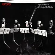 7inch Vinyl Single - Kansas - Fight Fire With Fire