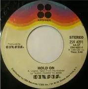 7inch Vinyl Single - Kansas - Hold On / Don't Open Your Eyes
