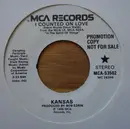 7inch Vinyl Single - Kansas - I Counted On Love