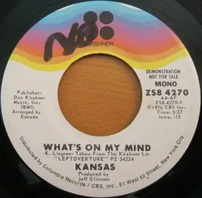 Kansas - What's On My Mind