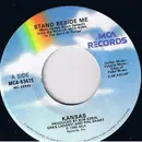 7inch Vinyl Single - Kansas - Stand Beside Me