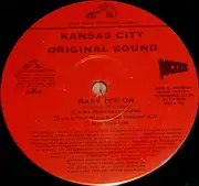 12inch Vinyl Single - Kansas City Original Sound - Baby It's On