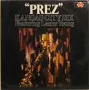 LP - Kansas City Six Featuring Lester Young - Prez