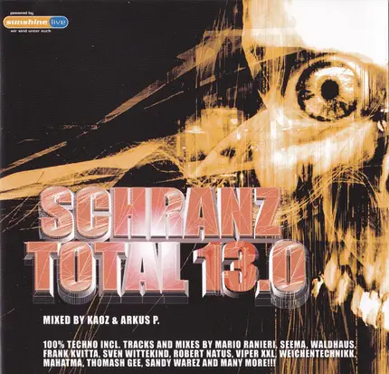 Kaoz & Arkus P. - Schranz Total 13.0