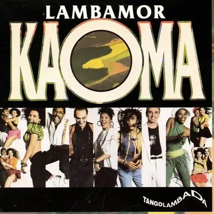 Kaoma - Lambamor