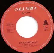 7inch Vinyl Single - Kaoma - Danca Tago-Mago