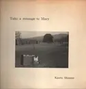 12inch Vinyl Single - Kaoru Shinano - Take A Message To Mary