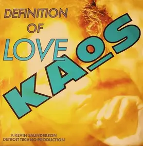 Kaos - Definition Of Love