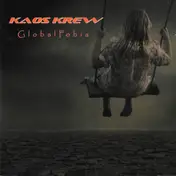 Kaos Krew - GlobalFobia