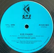 Kaos / Separate Minds / Tranzistor - Definition Of Love / First Bass / The Force