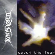 Kaoslord - Catch The Fear