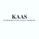 12inch Vinyl Single - Kaas - Everybody's Got To Love Someone