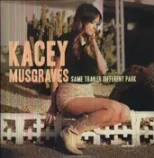 Kacey Musgraves - Same Trailer Different..