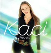 Kaci - Paradise