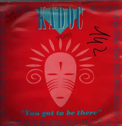 Kadoc - You Got To Be There