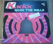 12inch Vinyl Single - Kadoc - Rock The Bells