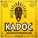 12inch Vinyl Single - Kadoc - The Return Of The Dark Mask