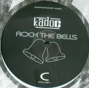 12inch Vinyl Single - Kadoc - Rock The Bells - Promo