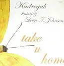 12inch Vinyl Single - Kadregah - Take U Home