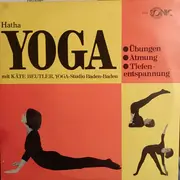 LP - Käte Beutler YOGA Studio Baden Baden - Hatha Yoga: Übungen - Atmung - Tiefenentspannung