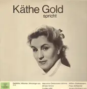 Käthe Gold - Spricht