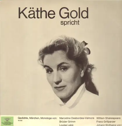 Käthe Gold - Spricht