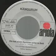 7inch Vinyl Single - Känguruh - Im Himmel Da Gibt's Kein Bier