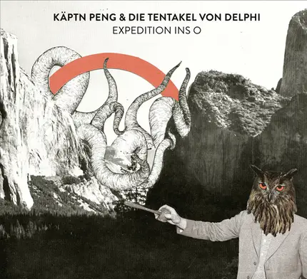 Käptn Peng & Die Tentakel Von Delphi - Expedition Ins O