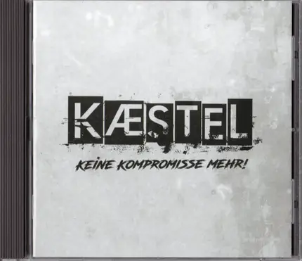 Kaestel - Keine Kompromisse Mehr!