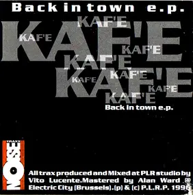 Kaf'é - Back In Town EP