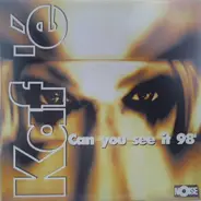 Kafe - Can You See It 98'