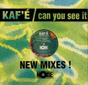 Kaf'é - Can You See It