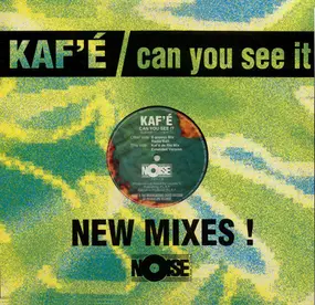 Kaf'é - Can You See It