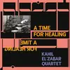Double LP - Kahil -Quartet- El'zabar - A Time For.. - Deluxe