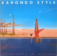 Kahondo Style - My Heart's In Motion