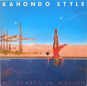 Kahondo Style - My Heart's In Motion
