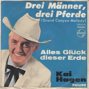 Kai Hagen - Drei Männer, Drei Pferde (Grand Canyon Melody)