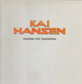 Kai Hansen (Gamma Ray) - Heading For Tomorrow