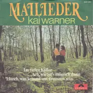 Kai Warner - Mailieder