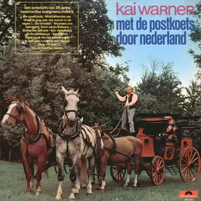 Kai Warner - Met De Postkoets Door Nederland