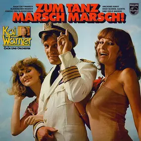 Kai Warner - Zum Tanz Marsch Marsch!