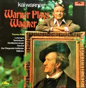 LP - Kai Warner - Warner Plays Wagner