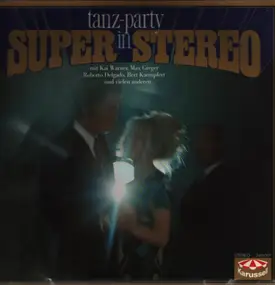 Kai Warner - Tanz-Party In Super Stereo