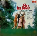 LP - Kai Warner - So In Love