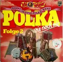 LP - Kai Warner's Happy Skiffle Polka Band - Polka Wie Noch Nie Folge 2