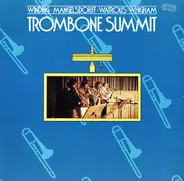 Kai Winding ▪ Albert Mangelsdorff ▪ Bill Watrous ▪ Jiggs Whigham - Trombone Summit